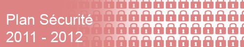 Plan sécurité 2011 - 2012